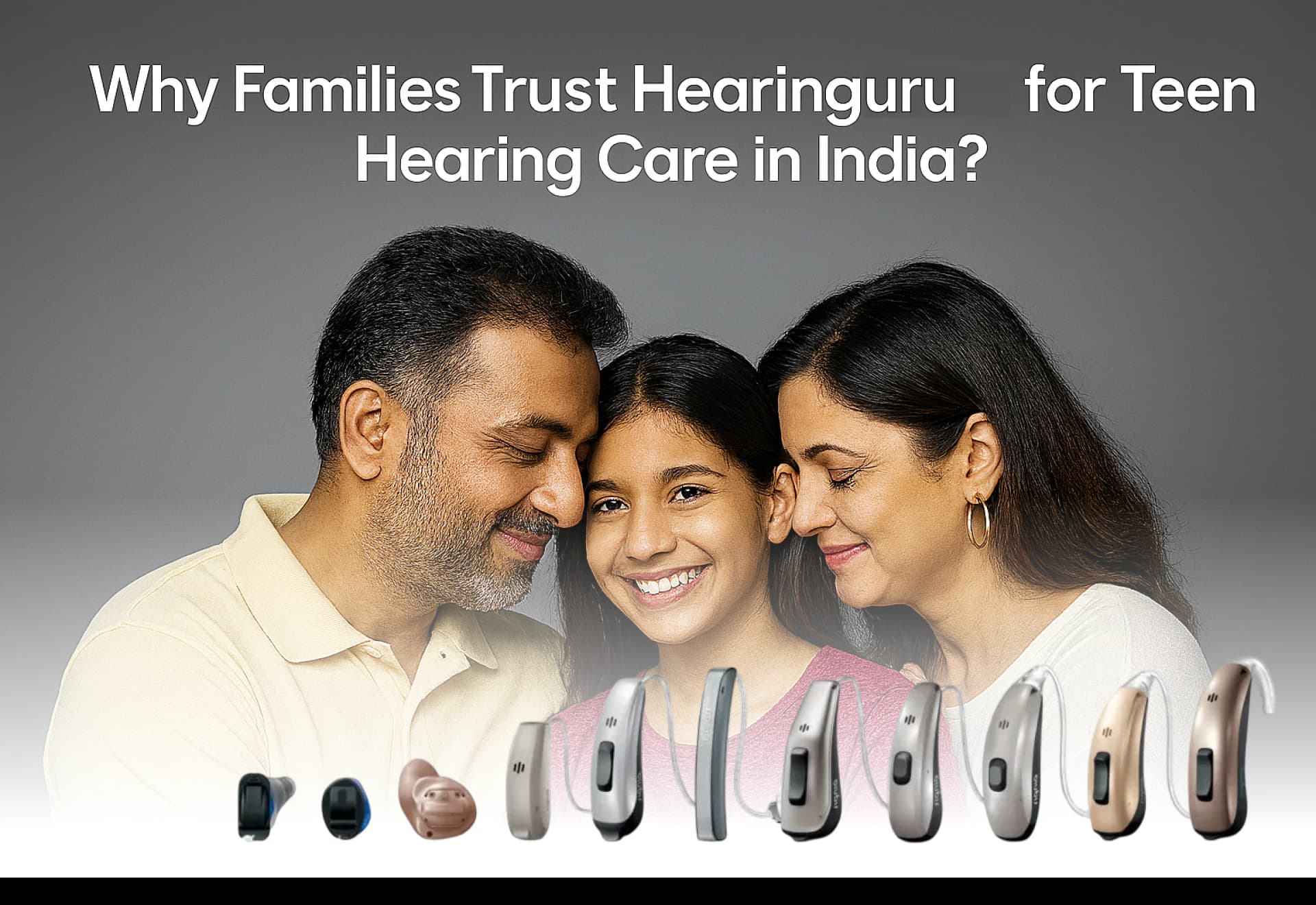 Why Families Trust HearinGuru for Teen Hearing Care in India